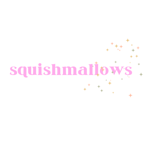 SQUISHMALLOWS