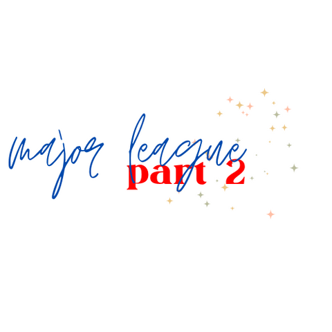 MAJOR LEAGUE PT. 2